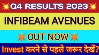 Infibeam Q4 Results 2023 🔴 Infibeam Results 🔴 Infibeam Share Latest News 🔴 Infibeam Avenues Stock