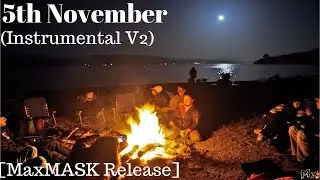 MaxMASK - 5th November (Version 2) [Instrumental Hip Hop]