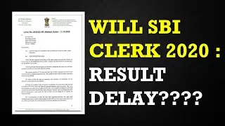 Will SBI Clerk 2020 Result Delay???? || SBI CLERK MAINS 2020 RESULT