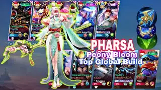 Pharsa Peony Bloom Brutal DMG Build | Recommend Top Global Pharsa Build | Best Gameplay Of Pharsa !!