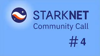 Встреча сообщества Starknet №4 | Презентация Argent X, а также налаживание связей и обмен сообщениями в StarkNet