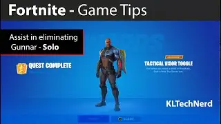 Assist in eliminating Gunnar SOLO - Fortnite Game Tips