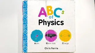 ABCs of Physics - Level 1 | Chris Ferrie