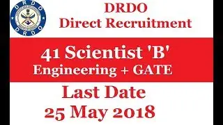 DRDO RAC Recruitment 2018 | Scientist B | 41 Job Vacancies | Apply Online | 25 May 2018