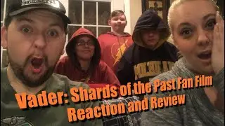 Vader Shards of the Past Fan Film Reaction and Review