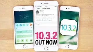 iOS 10.3.2 Released - Everything You Need To Know!