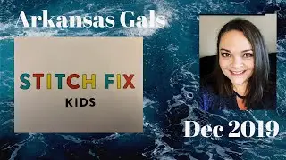 Stitch Fix Kids Girl + $25 off!! December 2019