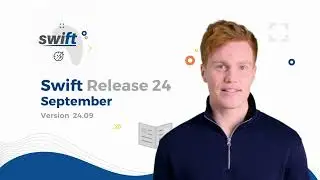 September Release 24 of Swift - Game Changing Features You Can't Miss!