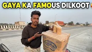 Gaya Jila Ka Sabse Famous Tilkoot 😍