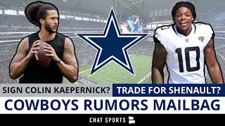 Cowboys Trade Rumors On Laviska Shenault, Deebo Samuel + Sign Colin Kaepernick & Julio Jones? | Q&A