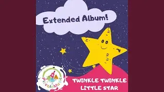 Twinkle Twinkle Little Star - Up Above the World So High
