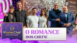 Histórias de AMOR DOS CHEFS | EP.07 | TEMP.02 | MASTERCHEF CONFEITARIA