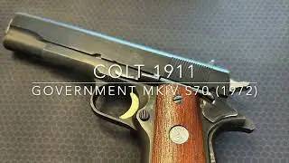 Colt 1911 MKIV Series 70 from 1972 (45 ACP) - First Range Test