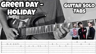 Holiday | Green Day | Guitar Solo Tabs | Guitar Cover | Lesson | Tutorial | Tabs