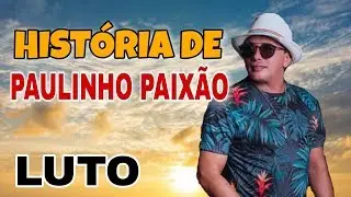 Começo feliz,final trágico: quem foi Paulinho paixão ? (1977-2020)