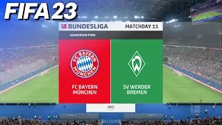 FIFA 23 - Bayern M&uuml;nchen vs. Werder Bremen | Bundesliga