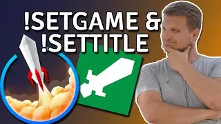 Twitch Titel und Kategorie &auml;ndern als Mod mit !setgame und !settitle - StreamElements Tutorial