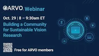 ARVO Community for Sustainable Vision Research