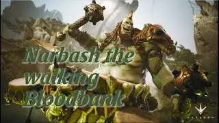 NARBASH THE WALKING BLOODBANK-PARAGON THE OVERPRIME