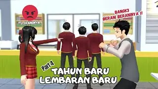Tahun Baru Lembaran Baru | Part 4 #sakuraschoolsimulator #drama #sakura #sakuraschoolsimulatordrama 