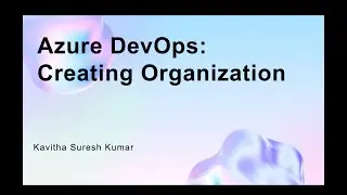 Azure DevOps: Creating Organization