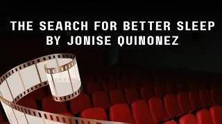 The Search for Sleep   Jonise Q