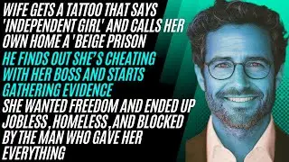 My wife branded herself 'Independent Girl' while bleeding me dry, so I erased her from my life