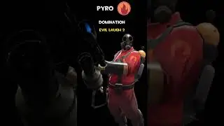 Pyro | Domination | Pyro Voice Lines