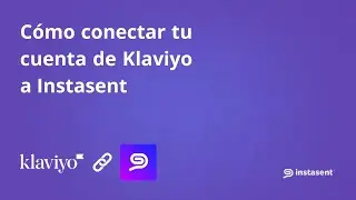 📩 C&oacute;mo conectar tu cuenta de Klaviyo con Instasent paso a paso | Automatiza tus SMS 📲