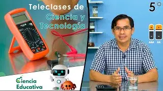 Mediciones con Distintas Magnitudes Físicas | Teleclases CyT 5° Grado