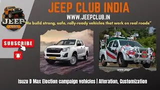 Real Election Campaign Vehicle Fabrication India