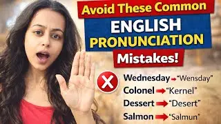 Avoid These Common English Pronunciation Mistakes!