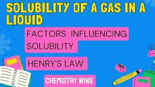 SOLUBILITY OF A GAS IN A LIQUID || SENIOR INTER CHEMISTRY @sadhanadhananjaya #chemistry