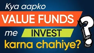 Should you invest in Value Funds? | What are Value Funds | Best Value Fund #mutualfunds |Pratik Goon