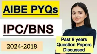 Indian Penal Code BNS Previous Year Questions AIBE PYQs Explained 
