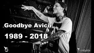 Avicii - LAST TRIBUTE Goodbye Tim Bergling