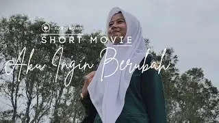 Aku Ingin Berubah || SHORT MOVIE || TIM JURNALISTIK SMKN 7 BURU