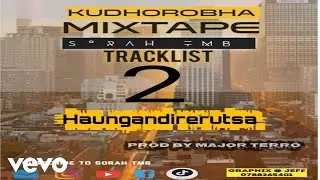 Sorah TMB - Haungandirerutsa (Official Music Audio )