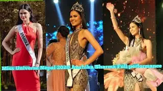 Miss Universe Nepal 2020 Anshika Sharma Full performance & crowning moment