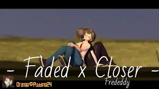 (MMD x FNaFHS) Faded x Closer
