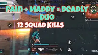 Pain + Maddy = Deadly Duo II Team CAE II Indus Competitive Gameplay II madmax2OP 