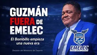 GUZMAN DESPEDIDO DE EMELEC