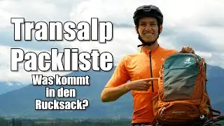 Transalp Packliste - was muss mit dabei sein?