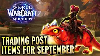 OUTLET IS BACK! Trading Post Items For September - World of Warcraft