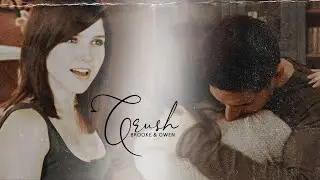 Brooke and Owen || Crush