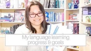 My language learning progress & goals