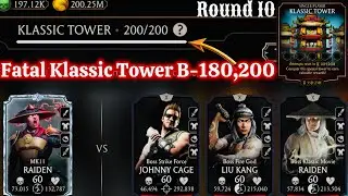 Fatal Klassic Tower Boss Battle 200 & 180 Fight + Rewards MK Mobile | Team MK11