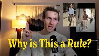 Mens Style Rules (That You Should Ignore)