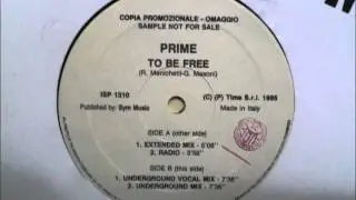 Prime - To Be Free