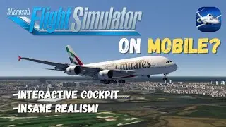 MSFS Mobile?! Emirates A380 Interactive Cockpit INSANE Realism (Aerofly FS)